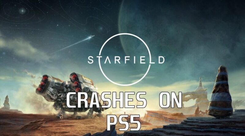 Starfield PS5 Crash Fix